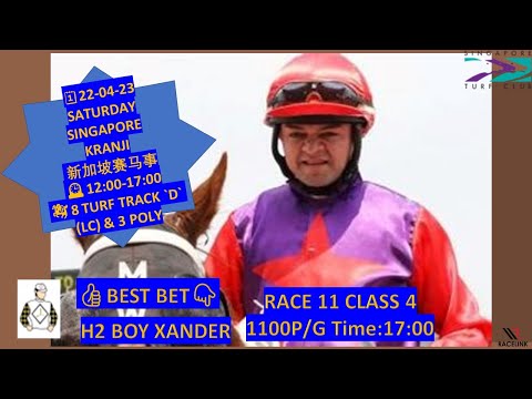 SATURDAY 2022-04-23|HORSE RACING SINGAPORE KRANJI SHORTS ANALYSIS🇸🇬新加坡赛马事|TIPS|WINNER