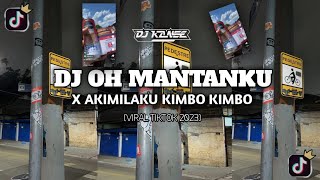 Download lagu DJ OH MANTANKU X AKIMILAKU KIMBO KIMBO || VIRAL TIKTOK 2023 STYLE HNTKN mp3 Download lagu DJ OH MANTANKU X AKIMILAKU KIMBO KIMBO || VIRAL TIKTOK 2023 STYLE HNTKN mp3