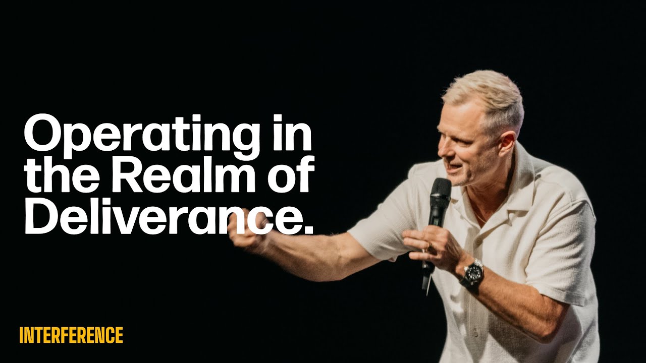 Operating in the Realm of Deliverance | Pastor Adam Smallcombe