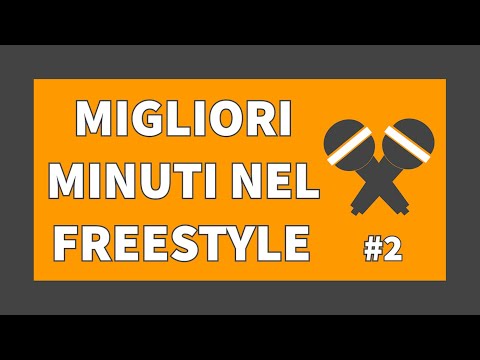 MIGLIORI MINUTI NEL FREESTYLE ITALIANO #2
