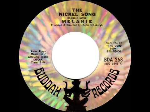 1972 HITS ARCHIVE: The Nickel Song - Melanie (mono 45)
