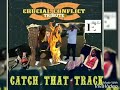 A Crucial Conflict Tribute Smokin On Hay 1996 E DUB Catch That Track
