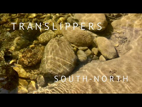 Translippers • South - North • 2020