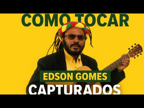 Capturados - Edson Gomes