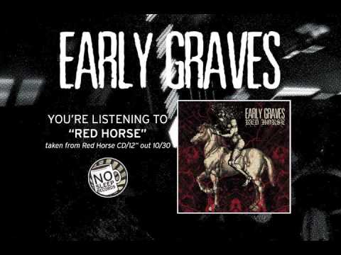 Early Graves 