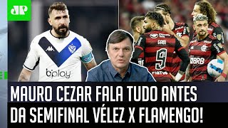 ‘O Flamengo contra o Vélez tem sim…’; Mauro Cezar fala a real antes da semi da Libertadores