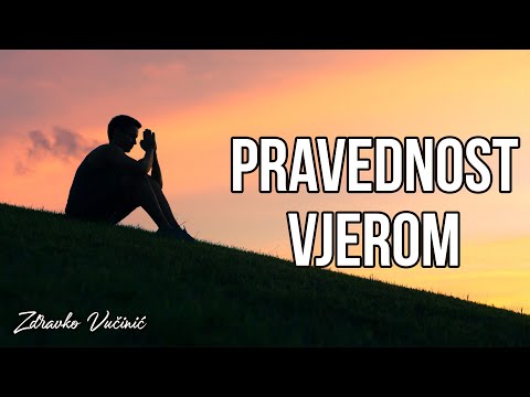 Zdravko Vučinić: Pravednost vjerom