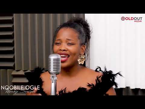 Nqobile Ogle - Phezu Kwentaba | Worship Session