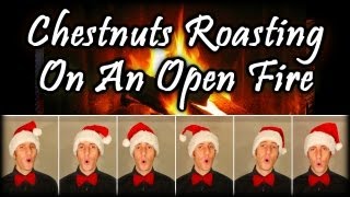 Chestnuts Roasting On An Open Fire (The Christmas Song) - One Man Barbershop Choir - Julien Neel