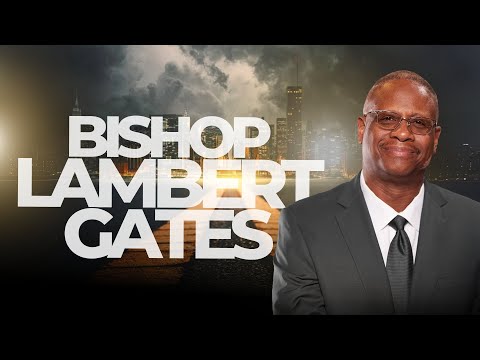 New Year's Revival - Bishop Lambert Gates | January 1, 2026