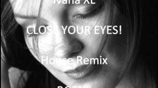 Ivana XL Close Your Eyes - BGENS chilled House Remix
