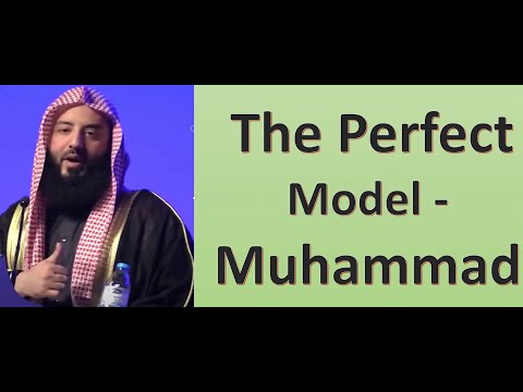 Was the prophet Muhammad the Best Role Model of Mankind? How?