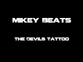 Devils Tattoo BRMC Hip-Hop Beat (Mikey Fresh ...