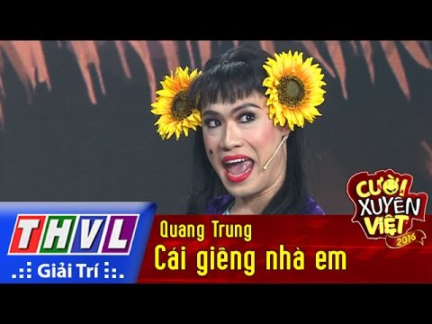 THVL | Cười xuyên Việt 2016 - Tập 10: Cái giếng nhà em - Quang Trung
