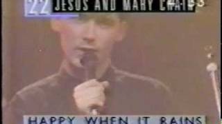 Jesus &amp; Mary Chain   Happy When it Rains on The Roxy, 1987 12 04