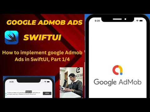 How to implement google Admob Ads in SwiftUl, Part 1/4 in 2024