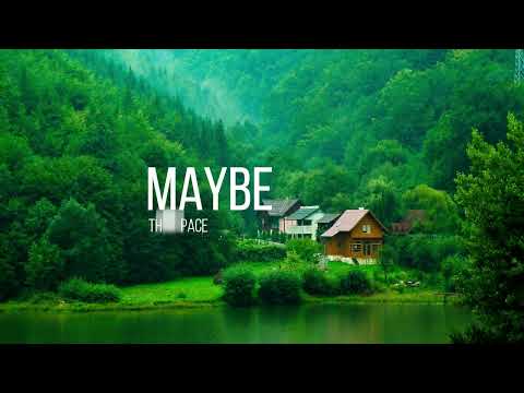 Maybe Thom - Pace (Lyrics)