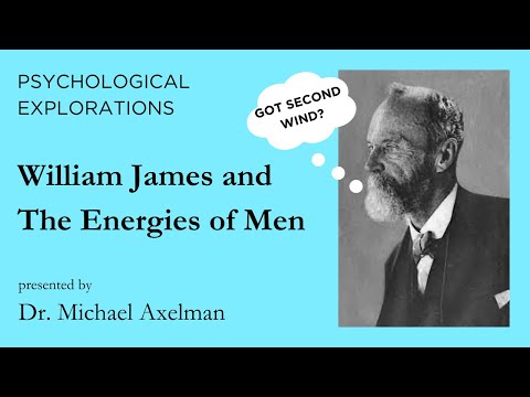 "Got Second Wind?" William James and The Energies of Men