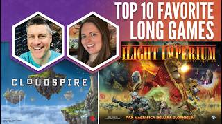 Top 10 Favorite Long Games