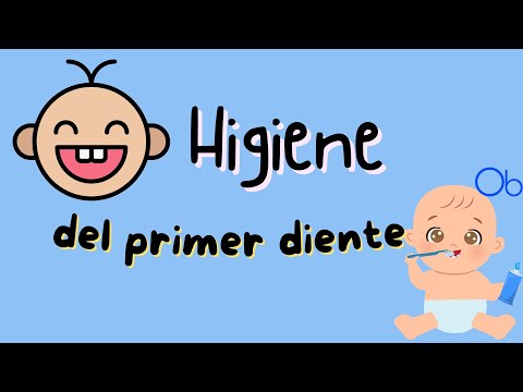 Higiene del Primer diente 👶