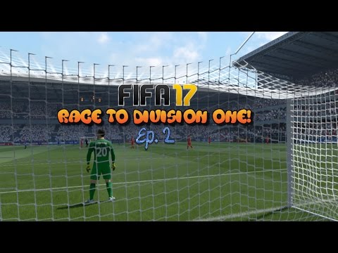 Fifa 17 Co-op Seasons - Race To Division One - Ep. 2