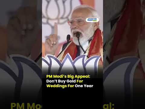 PM Modi Urges Indians to Cut Gold Buying