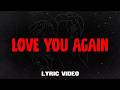 Chase Matthew Love You Again Official Lyric Video