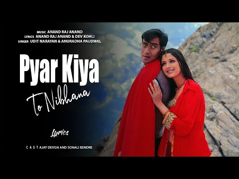 'Pyar Kiya To Nibhana' Full 'VIDEO Song - Major Saab | Ajay Devgn, Sonali Bendre