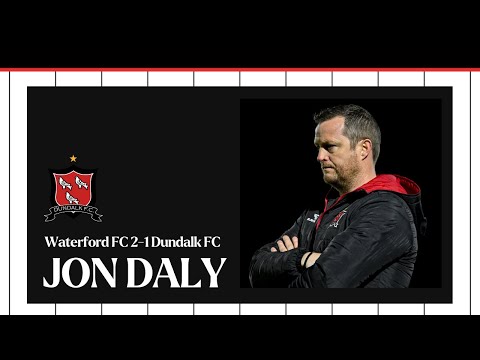 Waterford 2-1 Dundalk FC | Daly: I can't believe how penalty wasn't given