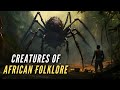 Mythical Creatures and Monsters of Africa
