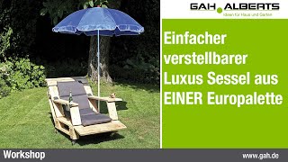 GAH-Alberts: Einfacher verstellbarer Pallettensessel aus EINER Europalette
