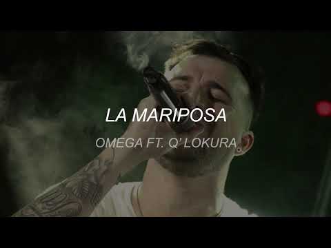 Omega Ft Q' Lokura - La Mariposa (Letra//Lyrics)