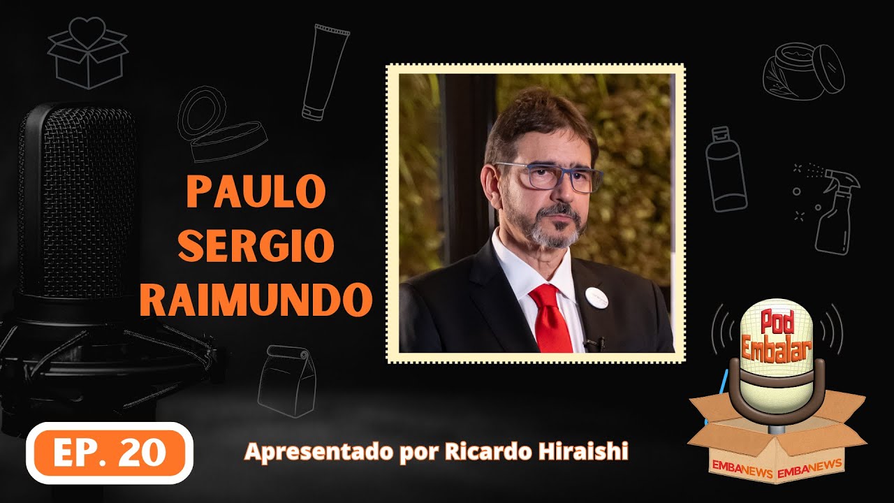 PodEmbalar EMBANEWS ep.20 - Paulo Sergio Raimundo