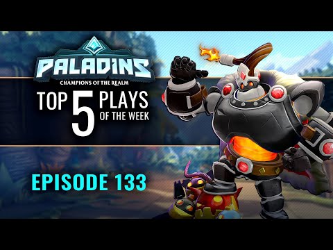 Paladins - Top 5 Plays - Episode 133