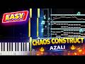 CHAOS CONSTRUCT AZALI Easy Piano Tutorial