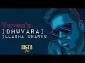 IDHUVARAI YUVAN SHANKAR RAJA GOA TAMIL LOVE FAILURE SAD SONG WHATSAPP STATUS INSTA FX U1BEATZ