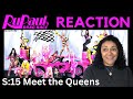 RuPaul's DRAG RACE Season 15 Meet the Queens REACTION
