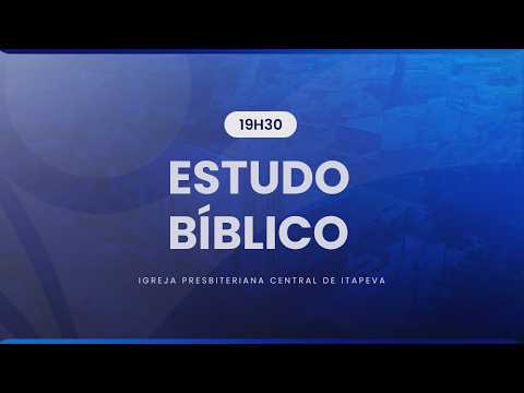 IP Central de Itapeva | Estudo Bíblico com Rev. Marcelo | 29/04/2026