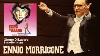 Ennio Morricone - Giorno Di Lavoro - Cuore Di Mamma (1968)
