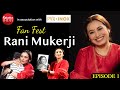 Rani Mukerji On Adira Aditya Chopra Miscarriage I Lost My 2nd Baby Tanisha S Message Fan Fest