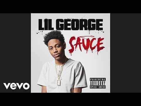 Lil George - Sauce (Audio)