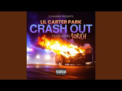 Crash Out (feat. 30RICH)