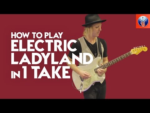 HOW TO  PLAY EVERY SONG FROM JIMI HENDRIX'S ELECTRIC LADYLAND IN 5 MINUTES [ONE TAKE]