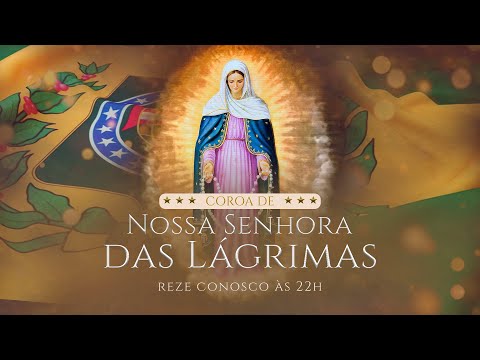 Coroa das Lágrimas  25/12/2025 - Natal do Senhor - Oração por Tiba Camargos
