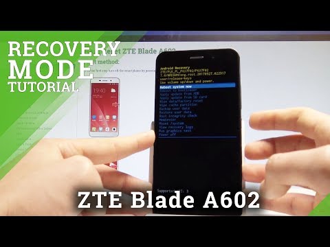 How to Enter Recovery Mode in ZTE Blade A602 - Android System Recovery |HardReset.Info