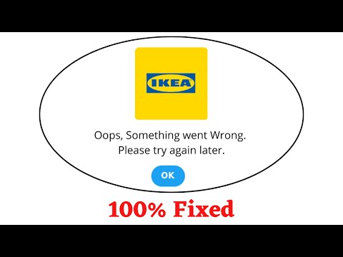 Fix Ikea Oops Something Went Wrong Error Please Try Again Later Problem Error Solved