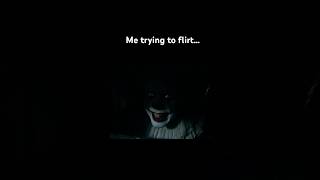 Doing My Best! #pennywise