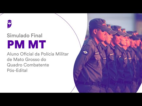 Simulado Final PM MT - Pós-Edital - Aluno Oficial da PM MT do Quadro Combatente - Correção