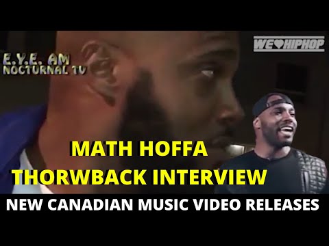Battler Rapper MATH HOFFA [THROWBACK] INTERVIEW/ New Canadian Music Video Releases | We Love Hip Hop
