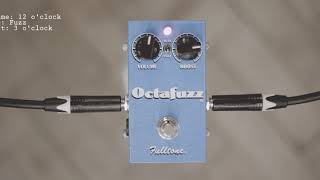 Fulltone OF-2 Octafuzz - What To Know & Where To Buy Fulltone OF-2 Octafuzz - What To Know & Where To Buy